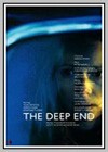 Deep End (The)